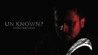 The Unknown? | Hindi Teaser #thriller #suspense