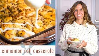 How to Make CINNAMON ROLL CASSEROLE {Recipe Video}