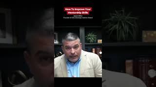 How To Improve Your Mentorship Skills #shorts #mentor #skills #viral