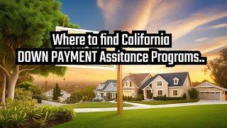 Don't Miss Out on Down Payment Assistance Programs in Southern California 2024