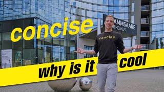 Concise Systems - Why is it Cool?