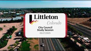 City Council Study Session - 05/27/2025