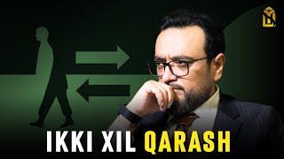 Ikki xil qarash