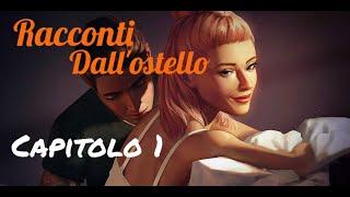 Dream Zone: "Racconti dall'ostello" Capitolo 1