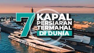 7 KAPAL PERSIARAN PALING MAHAL DI DUNIA #kapalmewah #kapal #infoviral #faktamenarik #faktadunia