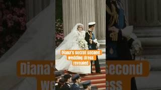 Diana's secret second wedding dress revealed #royal #diana #princessdiana #weddingdress
