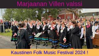 Marjaanan Villen valssi:Kaustinen Folk Music Festival 2024 | (Part24/44)