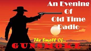 All Night Old Time Radio Shows | The Smell Of Gunsmoke! | Classic Western Radio Shows | 8 Hours