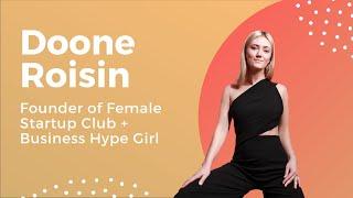 Doone Roisin | How she launched the Female Startup Club