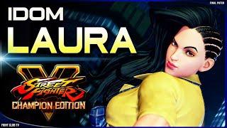 iDom (Laura)  Street Fighter V Champion Edition • SFV CE