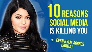 10 REASONS SOCIAL MEDIA IS KILLING YOU (2018)