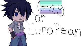 Is Sasuke gay or European? || Naruto Shippuden || gacha life 2 || Sasunaru