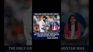 Trolled Pak like a boss! Virat's gone — lucky you!— Palki Sharma() #shorts #viratkohli