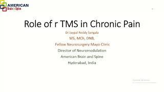 Role of rTMS in Chronic Pain - Dr Jaypal Reddy Sangala