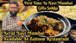 First Time In Navi Mumbai Gilla Sukka Available At Zaitoon Restaurant Nerul