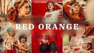 RED ORANGE — Free Professional Lightroom Presets | Sophia El'rae Inspired | Cream Preset