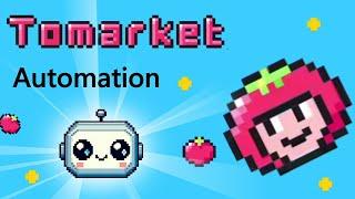 Tomarket Automation | New Free Auto-Play Bot / Telegram