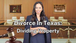 Ch. 5 How to Divide Property | How to Get a Divorce in Texas