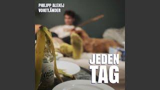 Jeden Tag