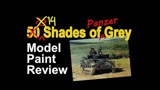 14 Shades of Panzer Grey - Which Model Paint is the Most Accurate?