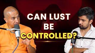 How to Control Lust and Desires? Important Lesson from Bhagavad Gita