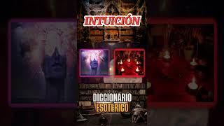 Intuición - Significado #Intuicion #diccionario #esoterismoayudaespiritual