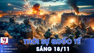 Thời sự Quốc tế sáng 18/11.Nga dội UAV đánh sập Kiev;Nhà riêng của Thủ tướng Israel bị bắn pháo sáng