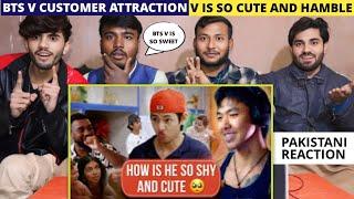 Bts V Teahyung Customer Attraction - Pakistani Reaction - For You Reaction