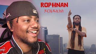 Rophnan new Ethiopian music video Reaction ዶርዜዴሊክስ