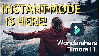 ALL NEW 2022 Wondershare Filmora 11 INSTANT MODE