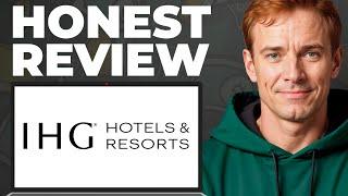 IHG Review - Usage Experience