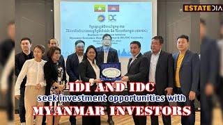 IDI and IDC seek investment opportunities with Myanmar investors