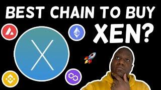 Xen Crypto Best To Buy/Mint On Which Chain?