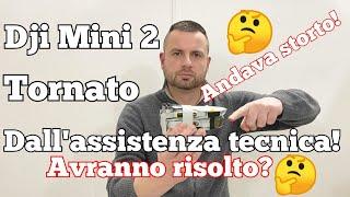 Il Dji Mini 2 è tornato dall'assistenza! Il problema? andava storto! Avranno risolto? TEST stabilità