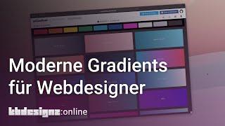 MODERNE GRADIENTS FÜR WEBDESIGNER | uigradients | kbdesignz:online