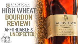 Bardstown Bourbon Co. Origin Series High Wheat Bourbon Review!