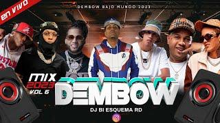 MIX DEMBOW - 2023  LO QUE MAS SUENAN VOL 6 DJ BI ESQUEMA RD EL ABUSADOR