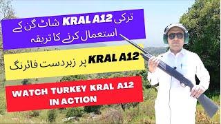 Kral A12 istemal karne ka tarika | How to use Kral-A12 shotgun | Hunting 12 gauge Turkey shotgun