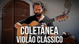 Coletânea - Violão Clássico  (Classical Guitar Compilation)