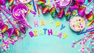 Best Happy Birthday music 2021 | Happy Birthday Instrumental | Birthday Songs 2021