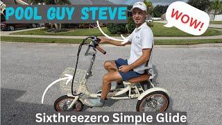 Pool Guy Steve Rides The Sixthreezero Simple Glide eTrike