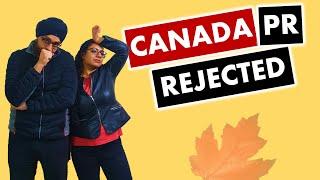 Reasons for Canada PR rejection | Top 9 mistakes to avoid