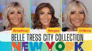 Belle Tress MORGAN ~ BROADWAY ~TRIBECA ~ NEW YORK CITY COLLECTION