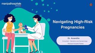 Navigating High-Risk Pregnancies | Dr. Anandita | MHP