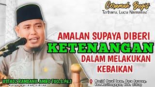 CERAMAH BUGIS LUCU NAMALISE' | USTADZ RAMDANIL AMBO TUO,S.Pd.I | AMALAN SUPAYA DIBERIKAN KETENANGAN