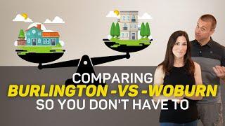 BURLINGTON VS WOBURN MASSACHUSETTS | Which Boston Suburb should you live in?