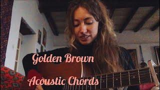 Golden Brown by The Stranglers - Acoustic chords tutorial (kind of...)