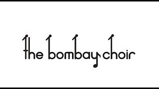 The Bombay Choir - Jhoom x Kesariya