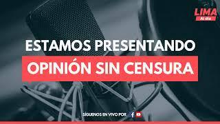 OPINIÓN SIN CENSURA