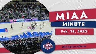 The MIAA Minute - February 15, 2022